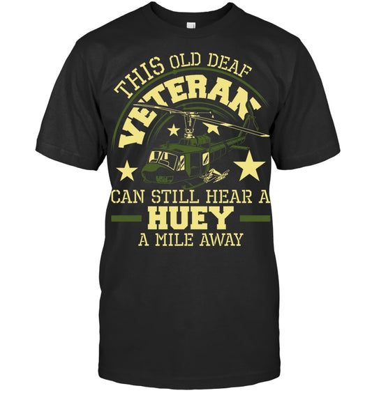 Cowgic Hear A Huey A Mile Away Helicopter Pilot Vietnam Veteran