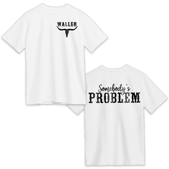 Wallen Somebody's Problem T-Shirt Gildan 5000, Sweatshirt & Hoodie