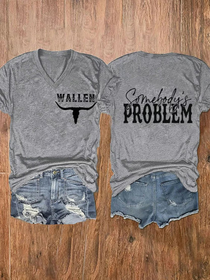 Women's Wallen Wallen Somebody's Problem Print V-Neck T-Shirt