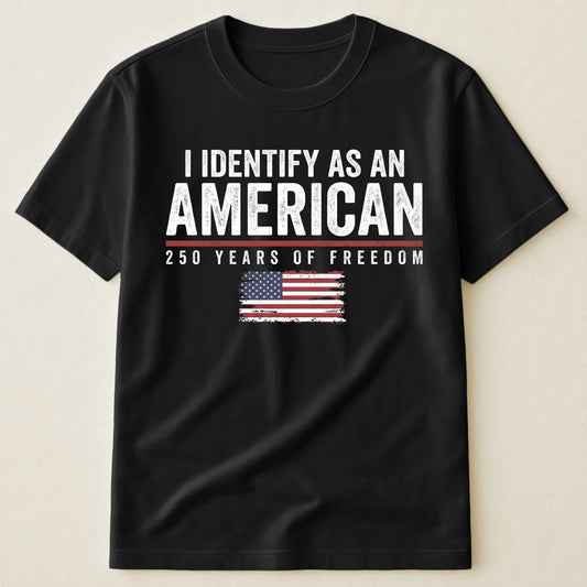 Cowgic I Identify As An American 250 Years Of Freedom
