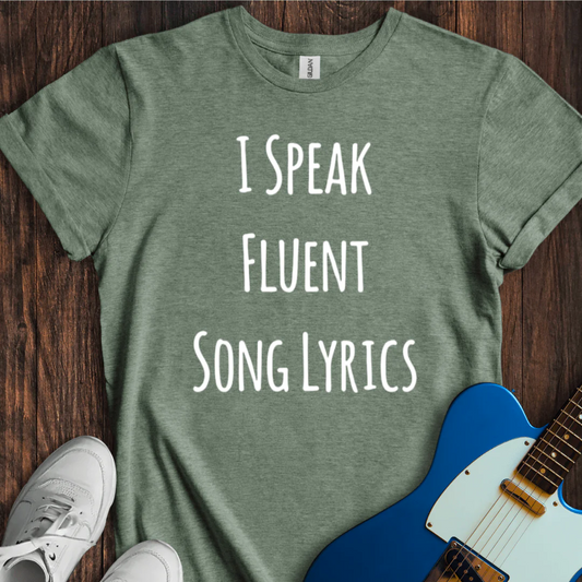 Cowgic I Speak Fluent Song Lyrics (II) T- Shirt