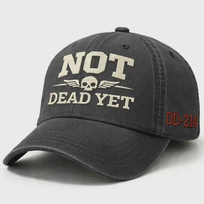 Not Dead Yet Hat, Funny Skull Cap, Vintage Washed Dad Hat, Dark Humor Embroidered Cap, Veteran DD214 Hat, Sarcastic Gift Idea