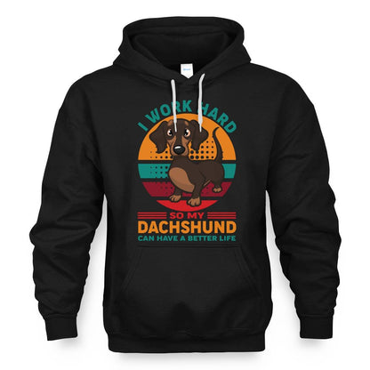 Dachshund – My Reason to Work Hard