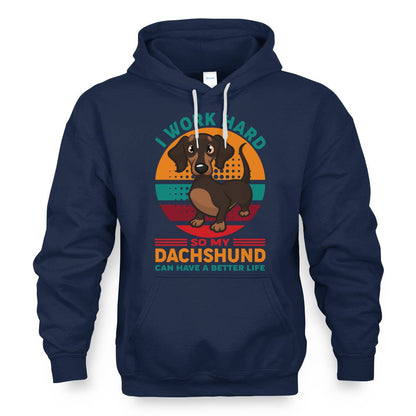 Dachshund – My Reason to Work Hard